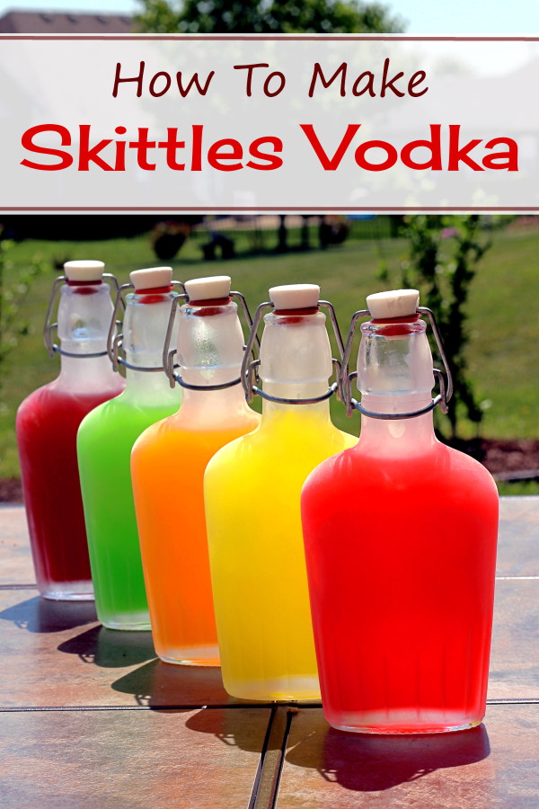 How To Make Skittles Flavored Vodka!
